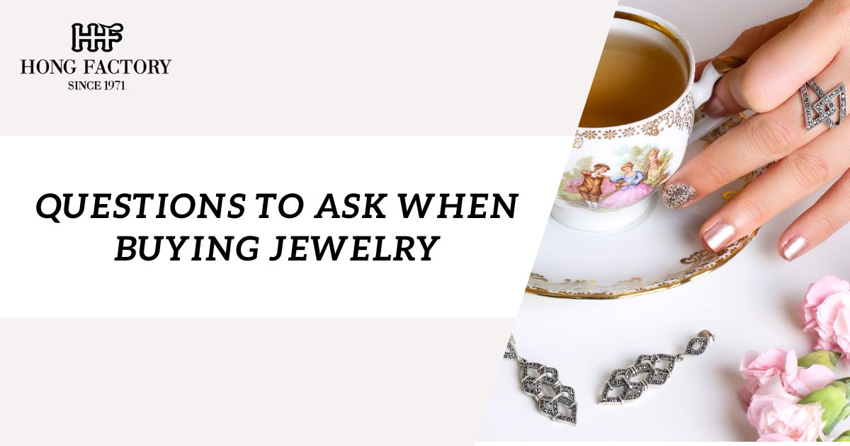 Questions to Ask When Buying Jewelry