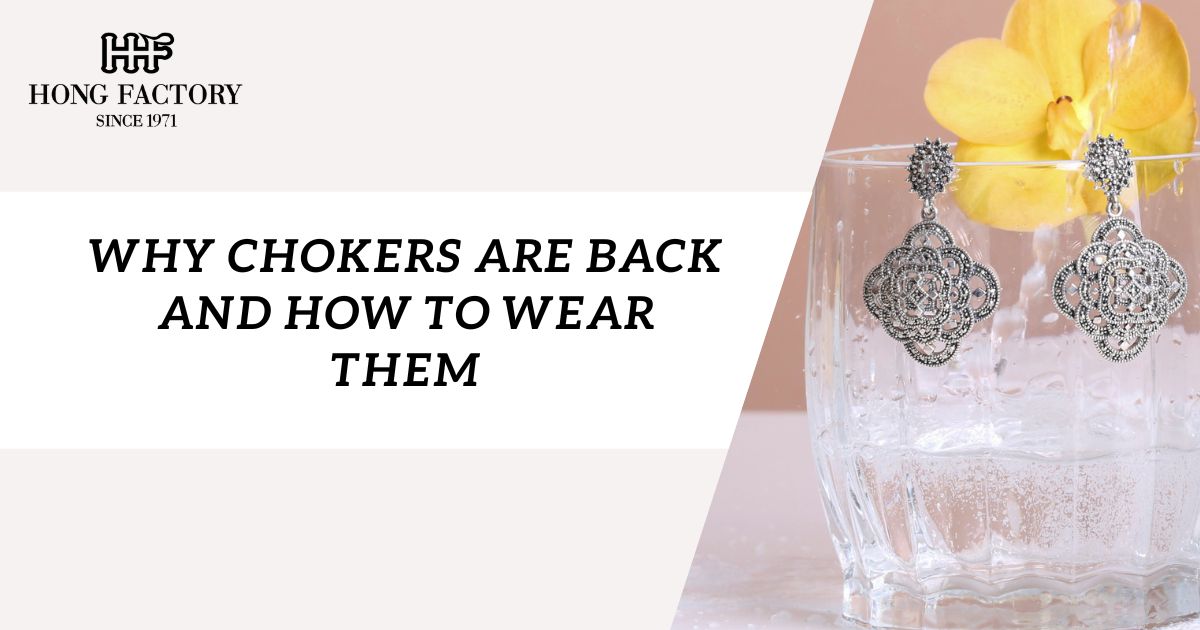 Why Chokers are Back and How to Wear Them