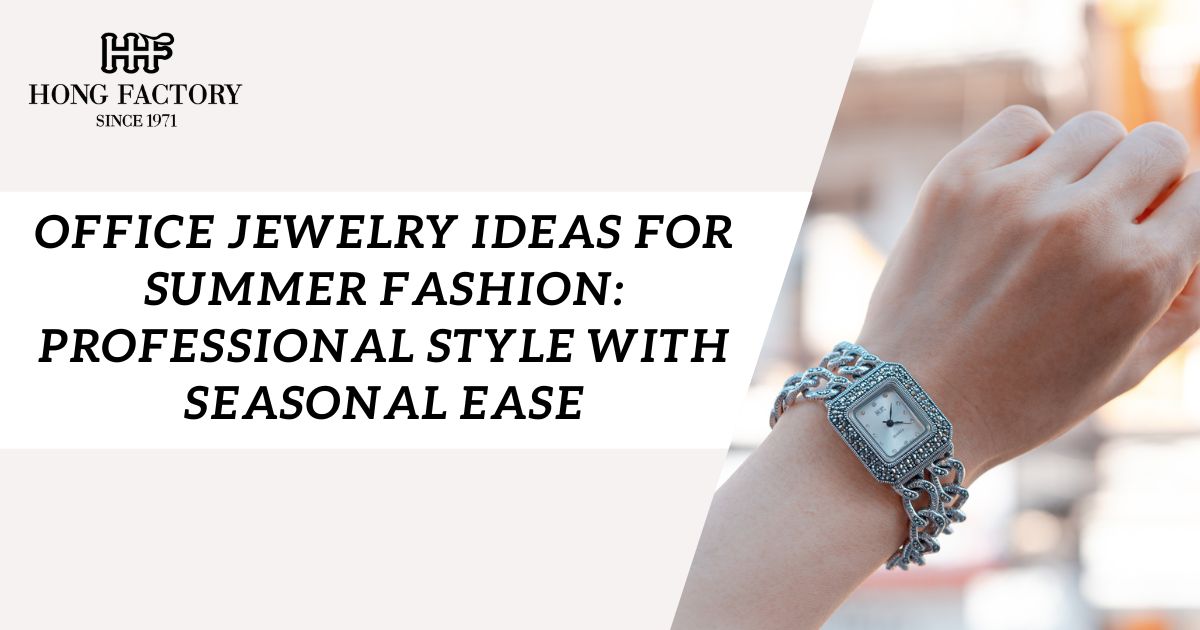 for Summer Fashion