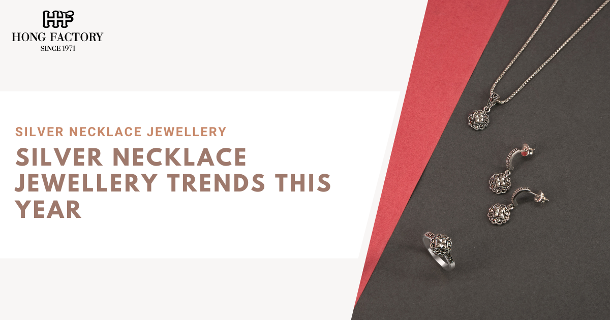 Silver Necklace Jewellery Trends This Year