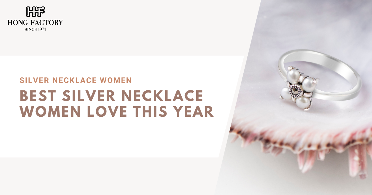 Best Silver Necklace Women Love This Year