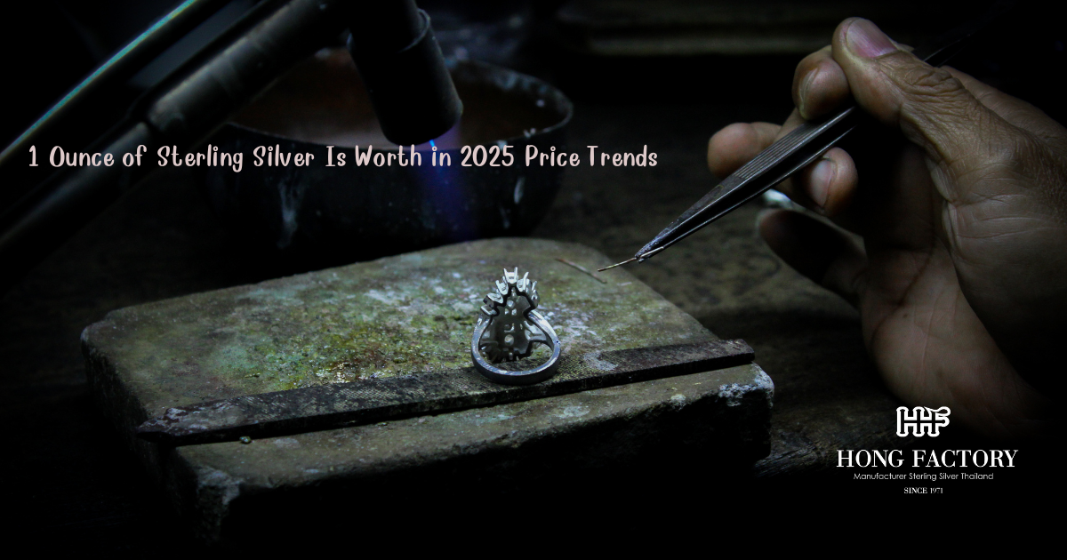 1 Ounce of Sterling Silver Is Worth in 2025 Price Trends