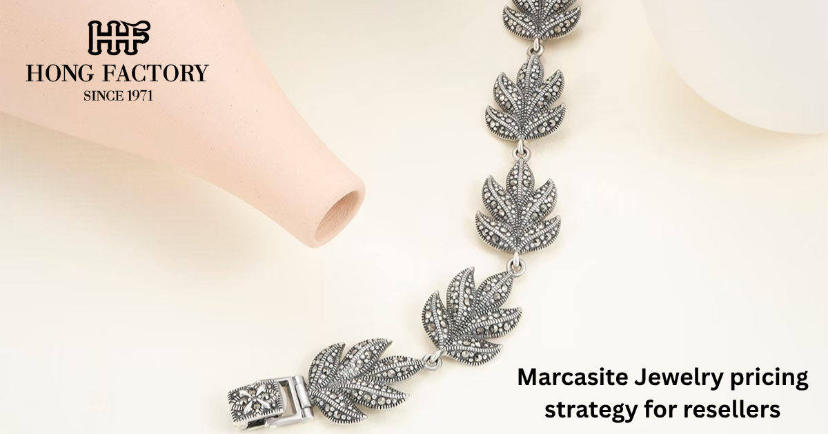 Marcasite Jewelry pricing strategy for resellers