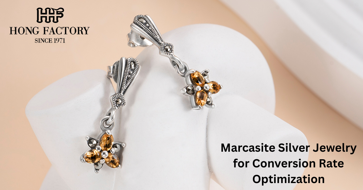 Marcasite Silver Jewelry for Conversion Rate Optimization