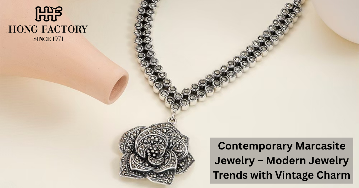 Contemporary Marcasite Jewelry – Modern Jewelry Trends with Vintage Charm
