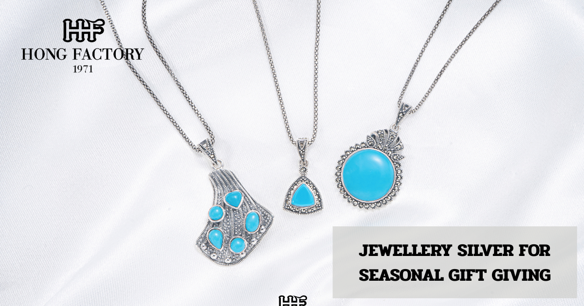 JEWELLERY SILVER FOR SEASONAL GIFT GIVING