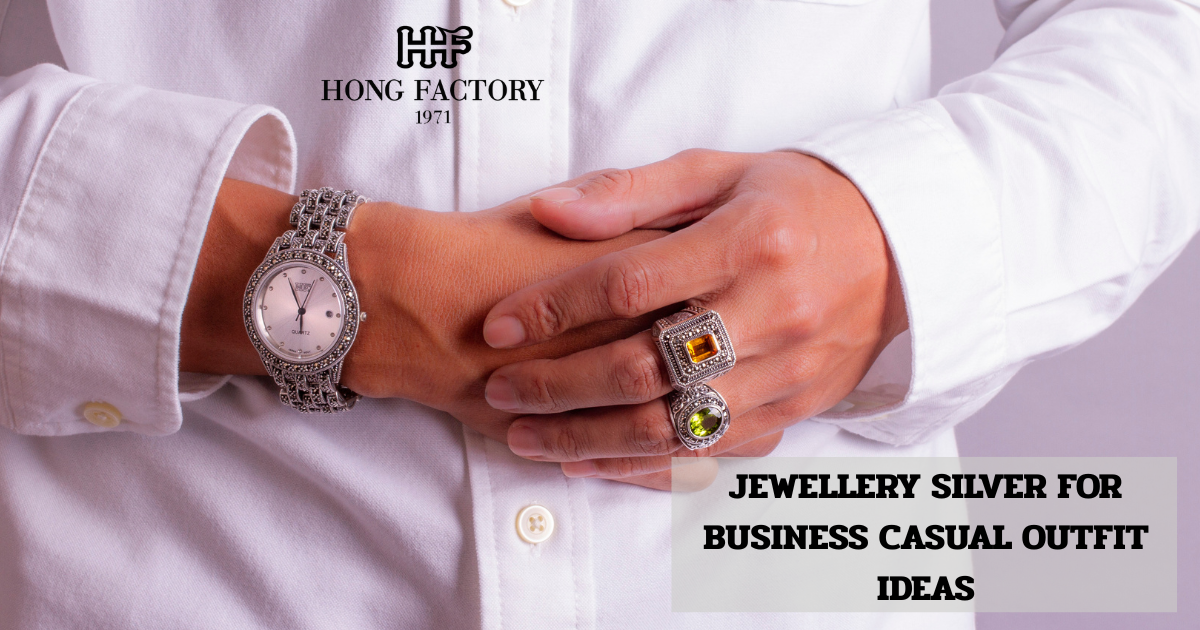 JEWELLERY SILVER FOR BUSINESS CASUAL OUTFIT IDEAS