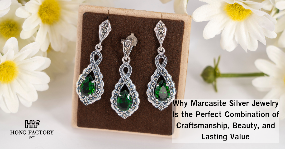 Why Marcasite Silver Jewelry Is the Perfect Combination of Craftsmanship, Beauty, and Lasting Value