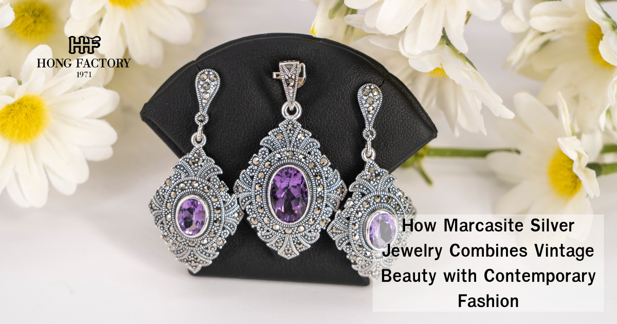 How Marcasite Silver Jewelry Combines Vintage Beauty with Contemporary Fashion